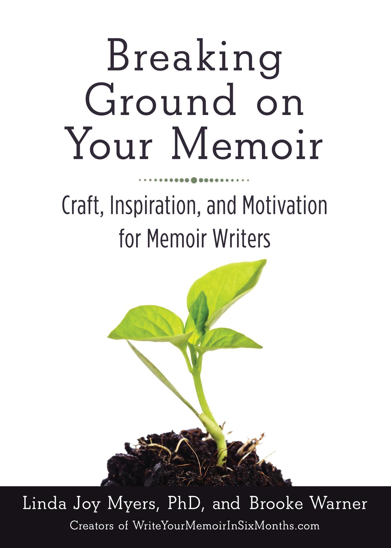 Bild: 9781631520853 | Breaking Ground on Your Memoir | Brooke Warner | Taschenbuch | 2015