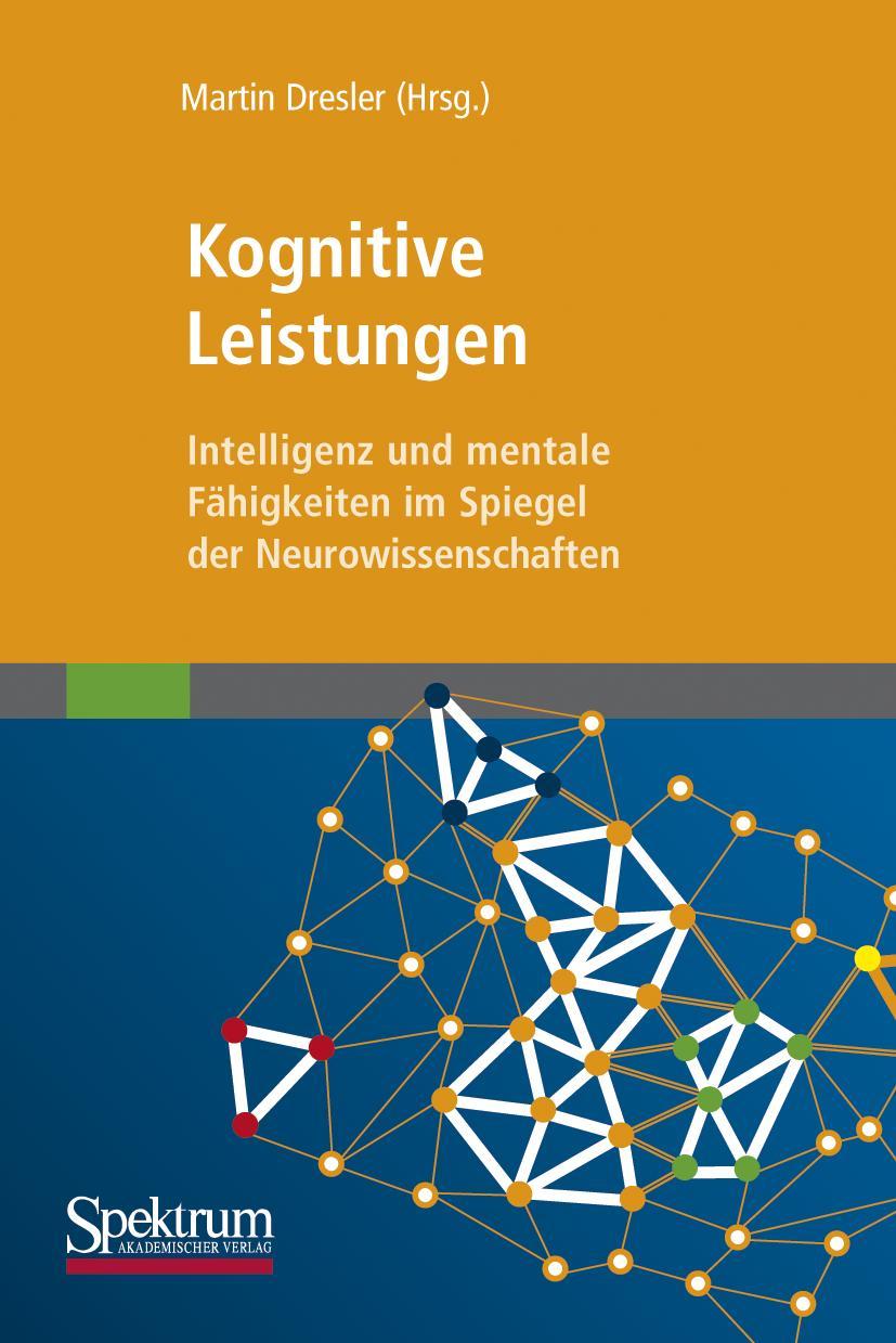 Cover: 9783827428080 | Kognitive Leistungen | Martin Dresler | Buch | x | Deutsch | 2011