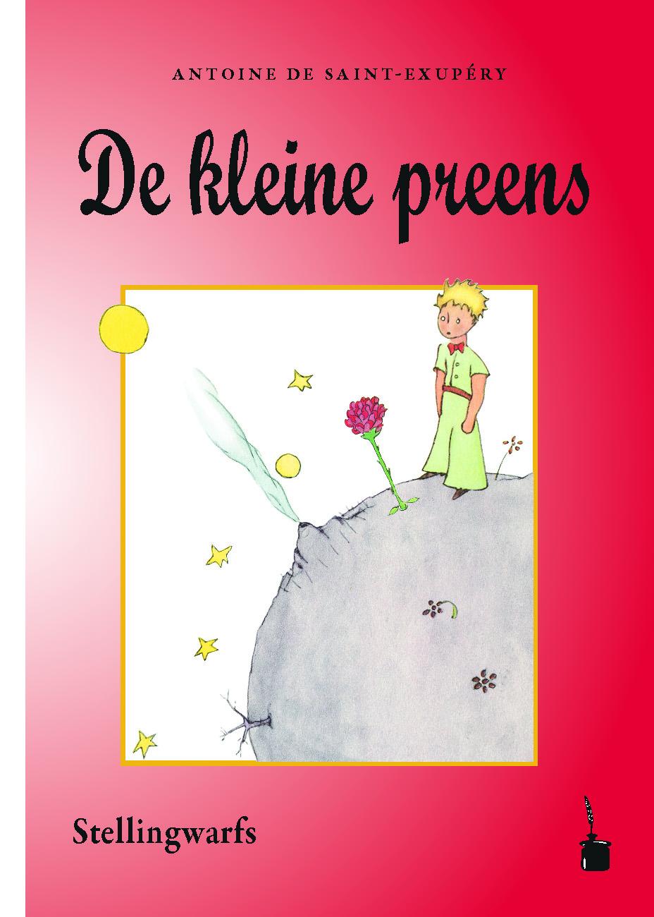 Cover: 9783986510886 | De kleine preens | Der kleine Prinz - Stellingwarfs | Exupéry | Buch