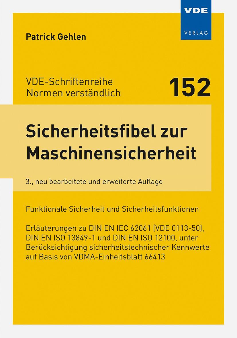 Bild: 9783800759804 | Sicherheitsfibel zur Maschinensicherheit | Patrick Gehlen | Buch