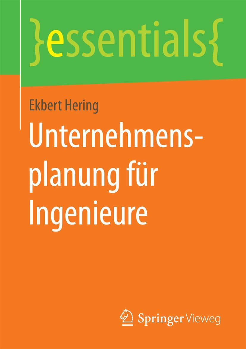 Cover: 9783658084356 | Unternehmensplanung für Ingenieure | Ekbert Hering | Taschenbuch | ix