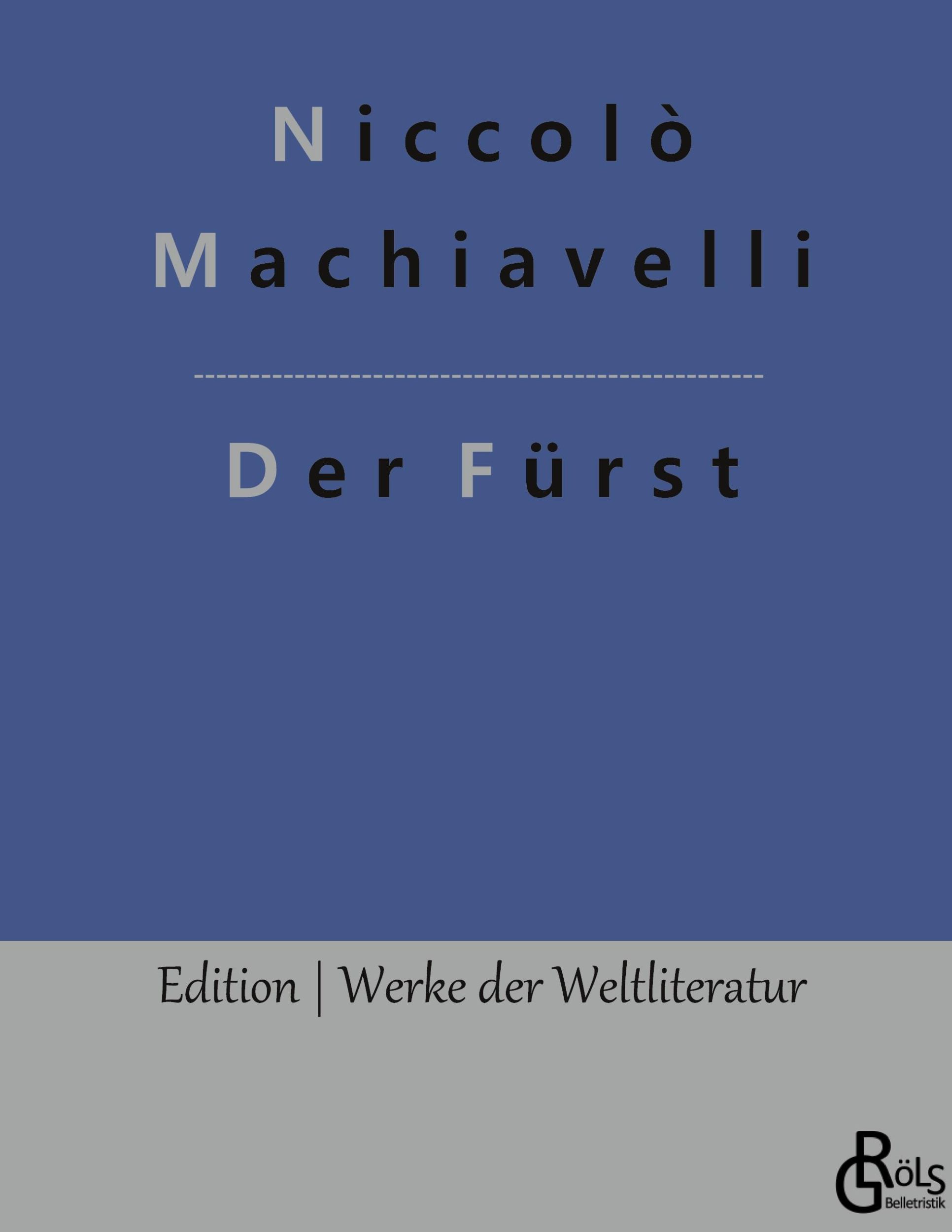 Cover: 9783966372961 | Der Fürst | Gebundene Ausgabe | Niccolò Machiavelli | Buch | 124 S.