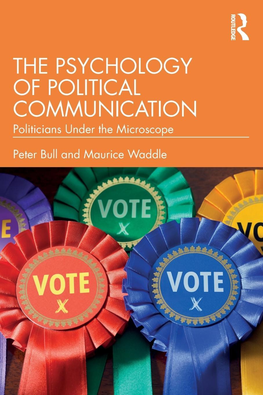 Cover: 9781032327990 | The Psychology of Political Communication | Peter Bull (u. a.) | Buch