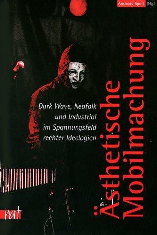 Cover: 9783897718043 | Ästhetische Mobilmachung | Andreas Speit | Taschenbuch | 288 S. | 2002