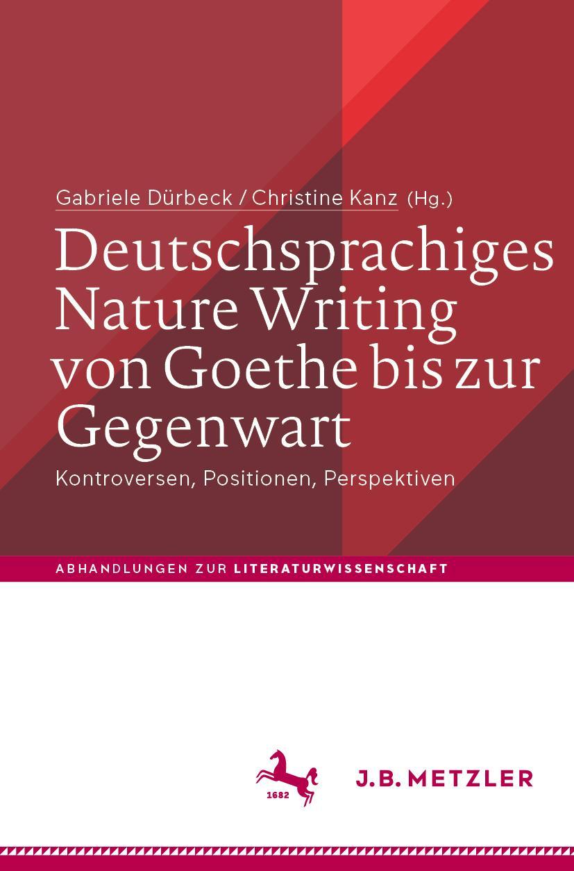 Cover: 9783662622124 | Deutschsprachiges Nature Writing von Goethe bis zur Gegenwart | Buch