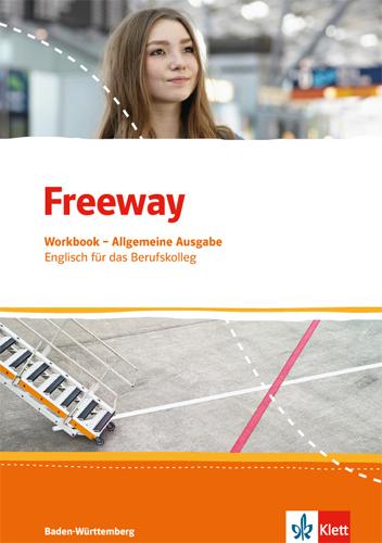 Cover: 9783128001210 | Freeway Baden-Württemberg 2016. Workbook mit Lösungen zum Download....