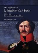 Cover: 9783842338838 | Das Tagebuch des J. Friedrich Carl Paris 1805- 1827 | Volkhard Paris