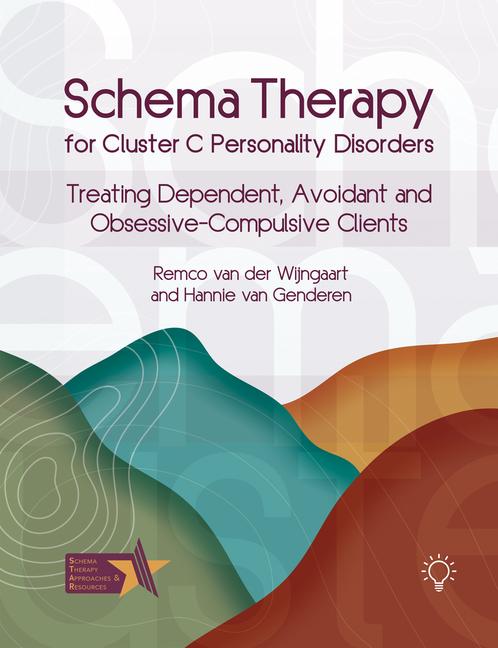 Cover: 9781803883878 | Schema Therapy for Cluster C Personality Disorders | Genderen (u. a.)