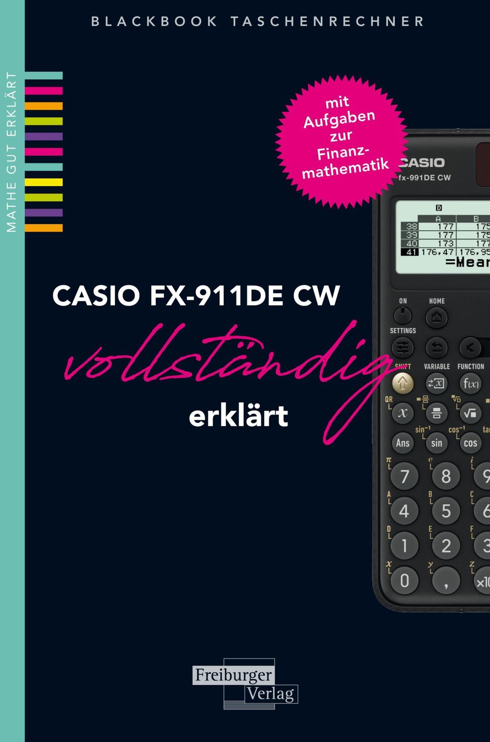 Cover: 9783868145694 | CASIO fx-991DE CW vollständig erklärt | Helmut Gruber (u. a.) | Buch