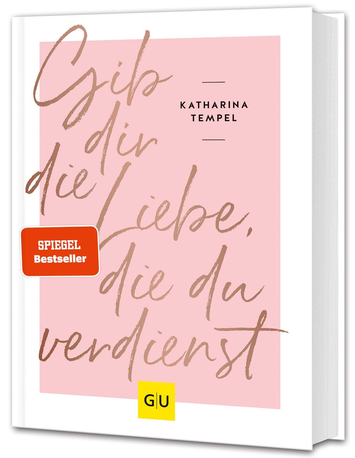 Cover: 9783833870415 | Gib dir die Liebe, die du verdienst | Katharina Tempel | Buch | 192 S.