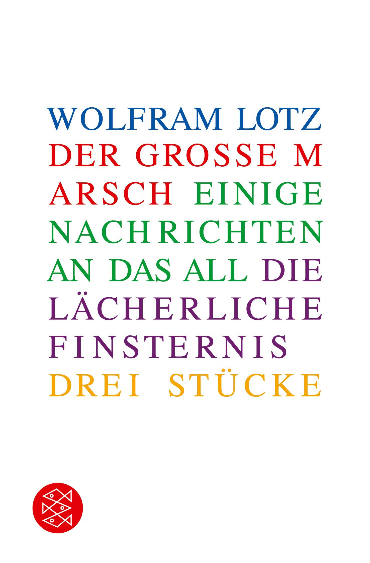 Cover: 9783596296316 | Drei Stücke | Wolfram Lotz | Taschenbuch | 240 S. | Deutsch | 2016