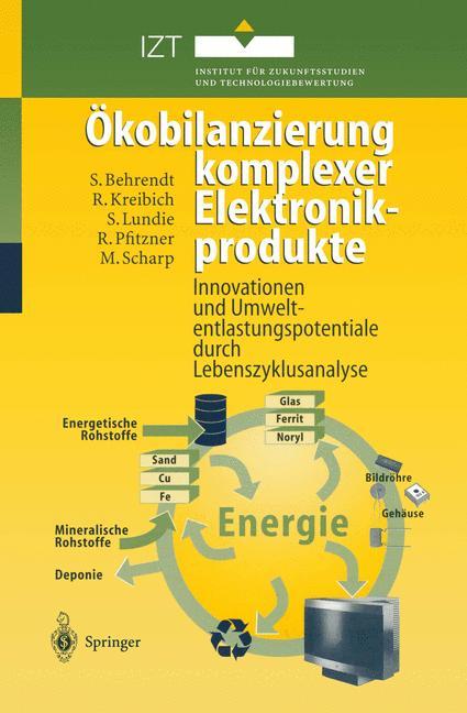 Cover: 9783642643439 | Ökobilanzierung komplexer Elektronikprodukte | Behrendt (u. a.) | Buch