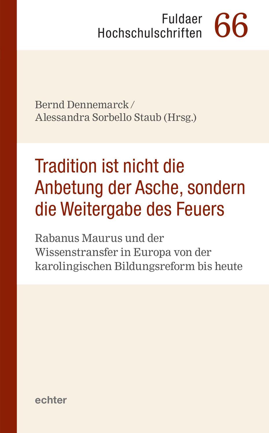 Cover: 9783429057848 | "Tradition ist nicht die Anbetung der Asche, sondern die Weitergabe...