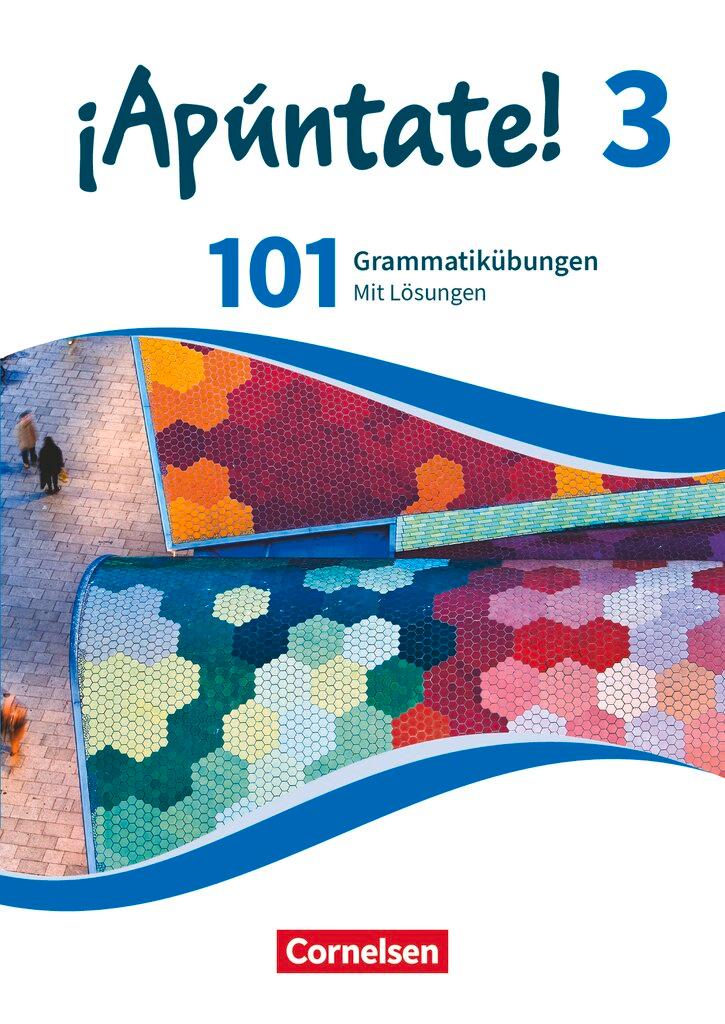 Cover: 9783061227616 | ¡Apúntate! - Ausgabe 2016 - Band 3 - 101 Grammatikübungen | Buch