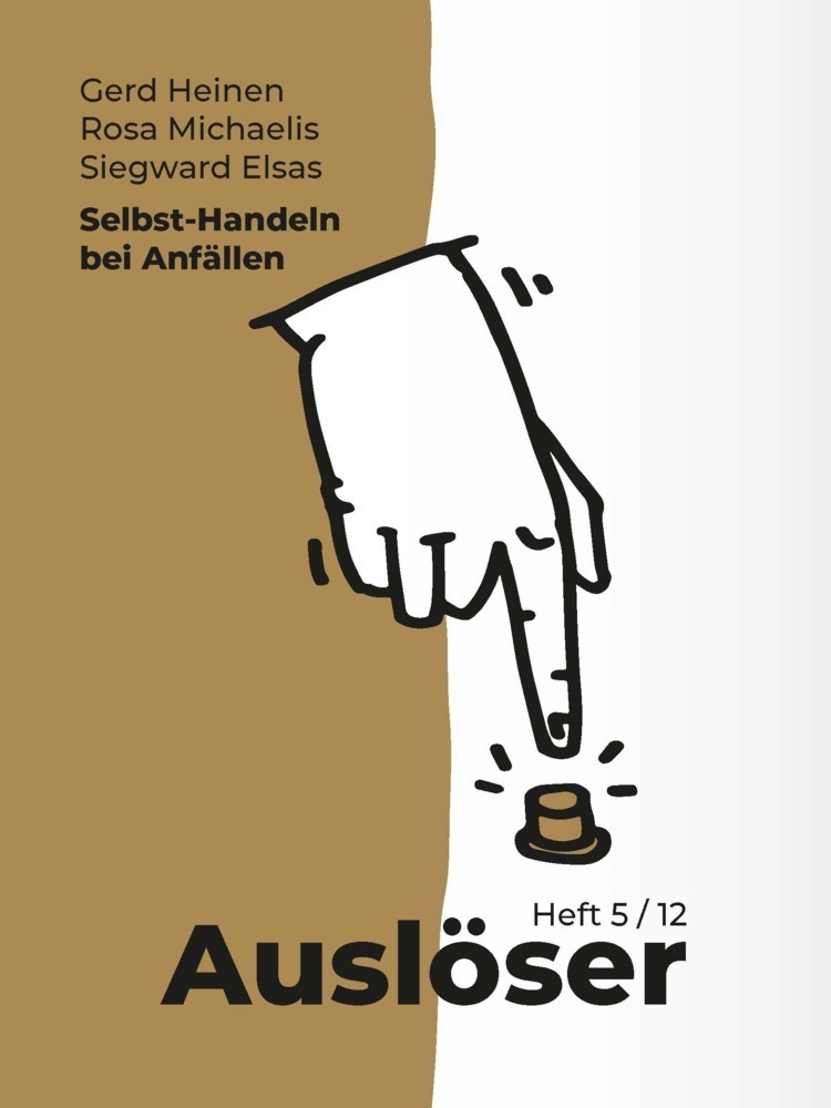 Cover: 9783958536616 | Selbst-Handeln bei Anfällen | Auslöser | Gerd Heinen (u. a.) | Buch