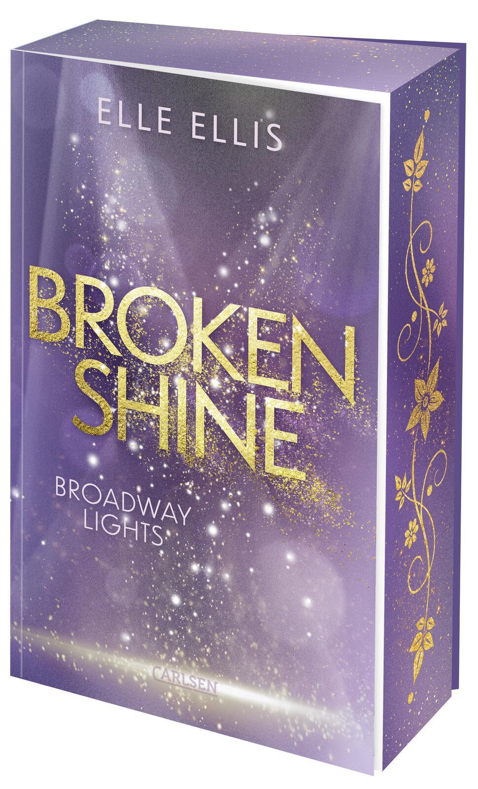 Cover: 9783551585578 | Broadway Lights 1: Broken Shine | Elle Ellis | Taschenbuch | 432 S.