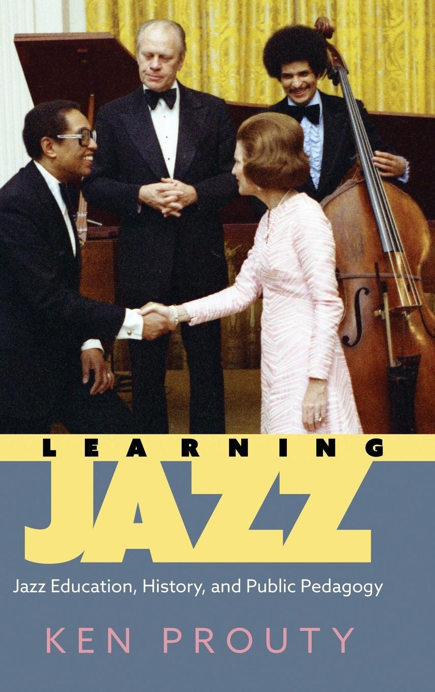 Cover: 9781496847904 | Learning Jazz | Ken Prouty | Buch | Englisch | 2023