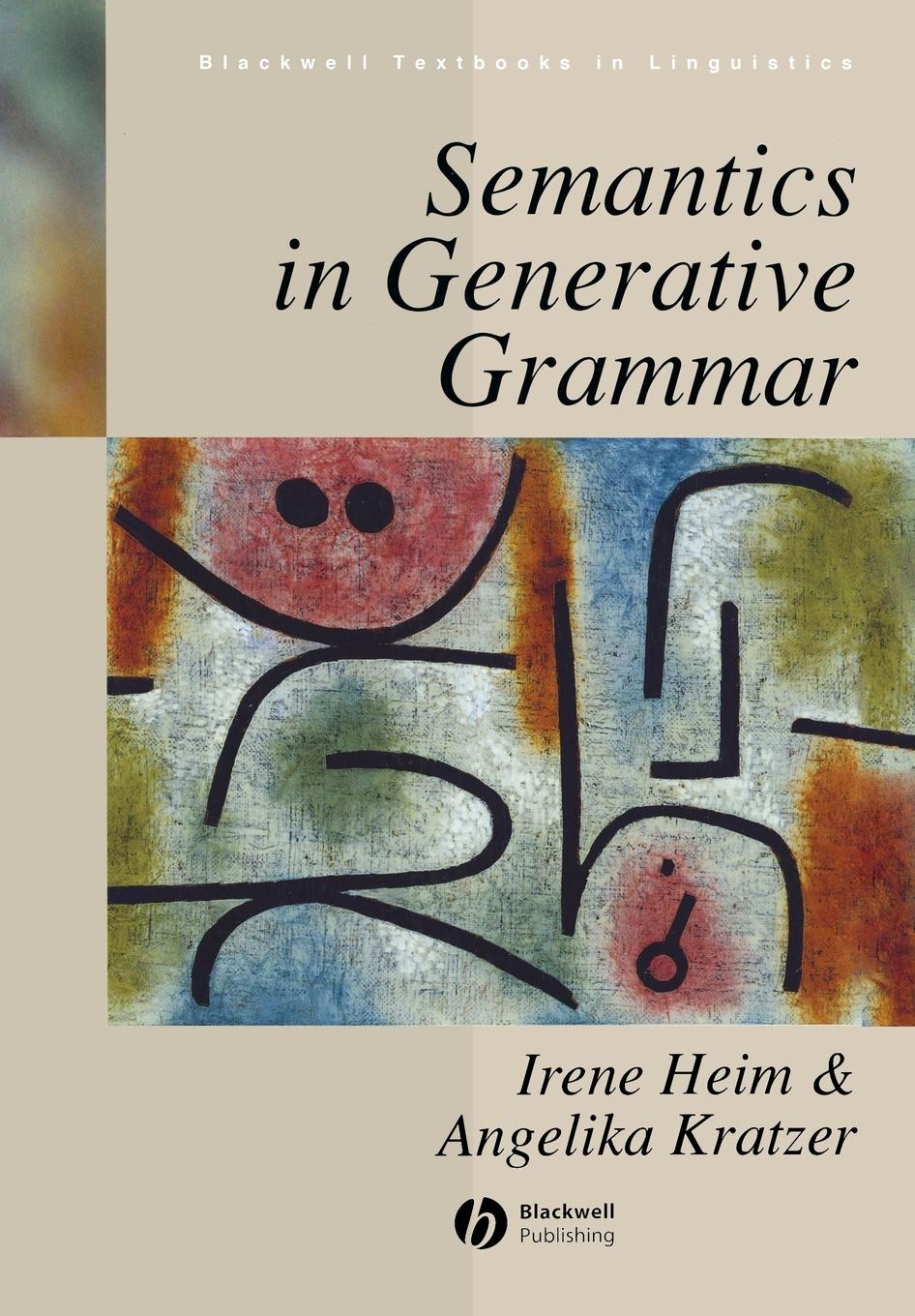 Cover: 9780631197133 | Semantics in Generative Grammar | Angelika Kratzer (u. a.) | Buch