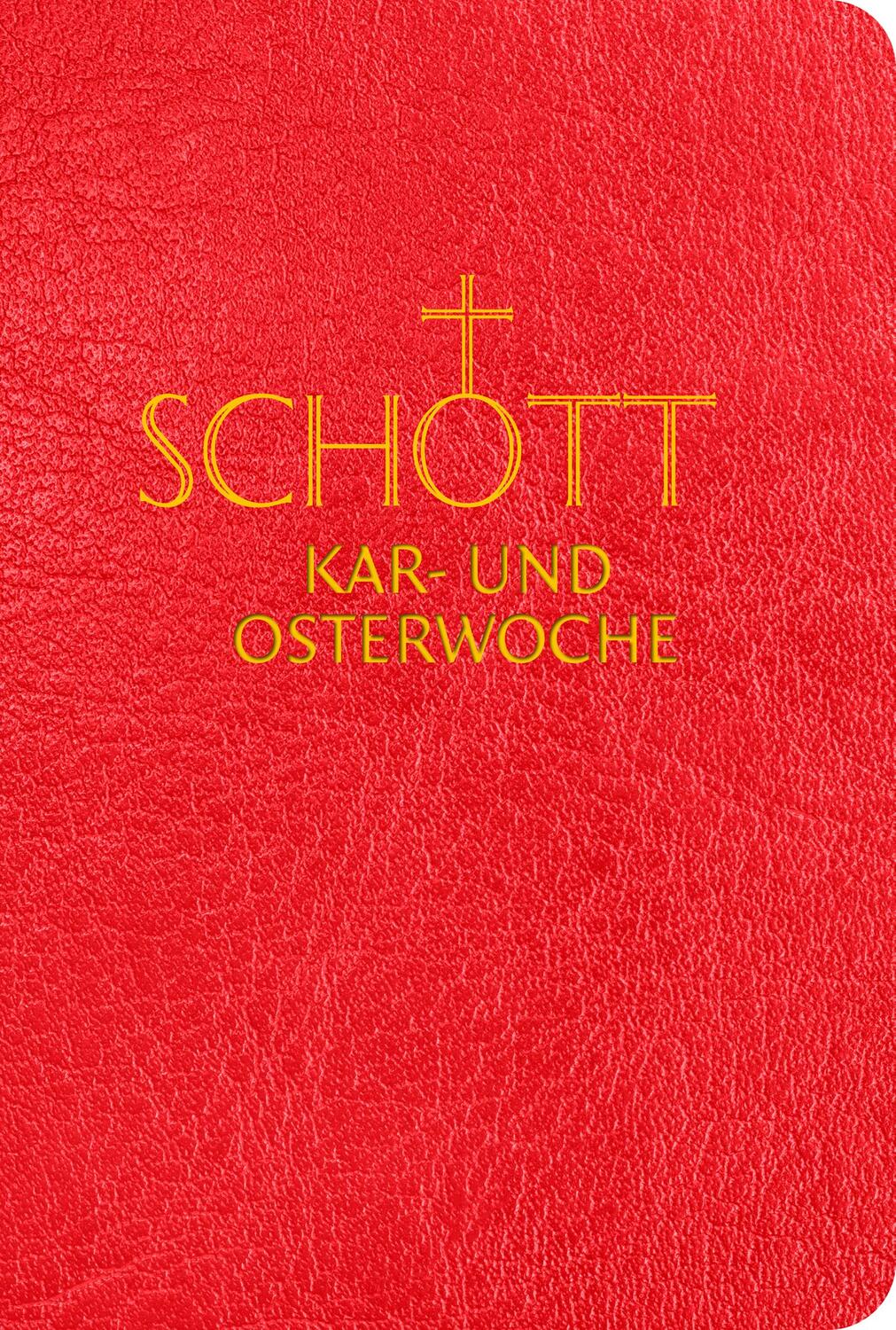 Cover: 9783451382468 | SCHOTT Kar- und Osterwoche | Benediktiner der Erzabtei Beuron | Buch