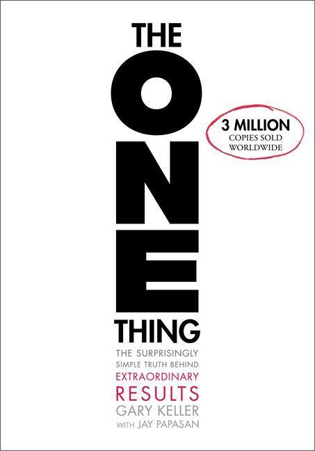 Cover: 9781885167774 | The One Thing | Gary Keller (u. a.) | Buch | Gebunden | Englisch