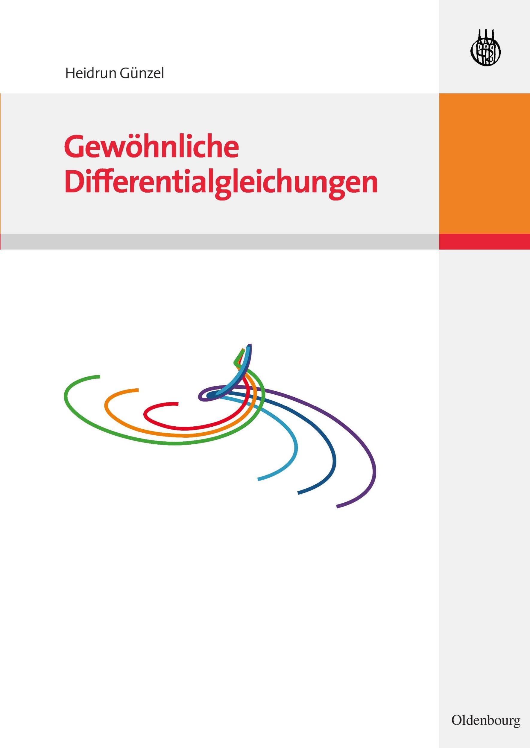 Cover: 9783486585551 | Gewöhnliche Differentialgleichungen | Heidrun Günzel | Taschenbuch