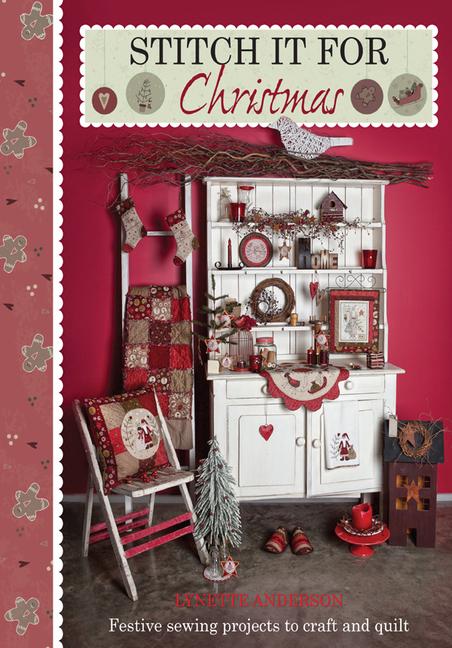 Cover: 9781446302538 | Stitch it for Christmas | Festive Sewing Projects to Craft and Quilt