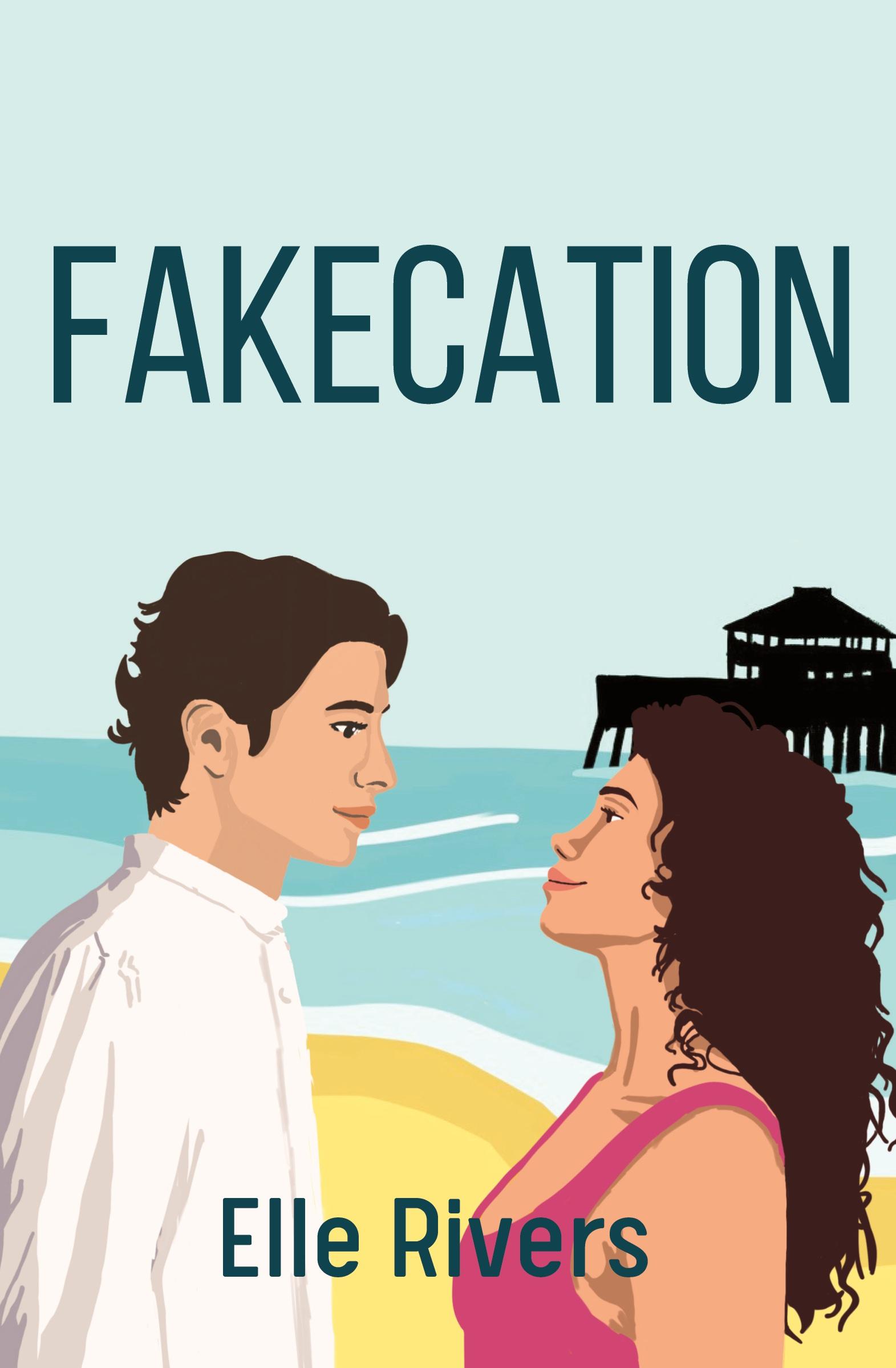 Cover: 9798988679271 | Fakecation | Elle Rivers | Taschenbuch | Paperback | Englisch | 2024