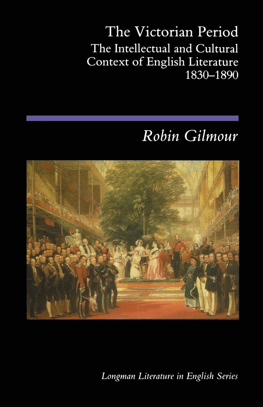 Cover: 9780582493476 | The Victorian Period | Robin Gilmour | Taschenbuch | Englisch | 1994