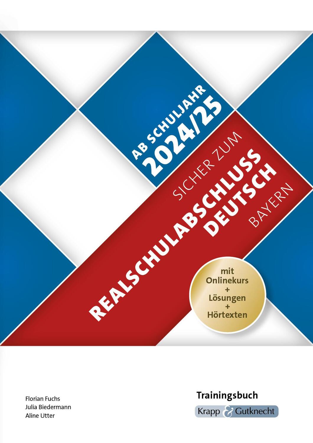 Cover: 9783963238000 | Sicher zum Realschulabschluss Deutsch Bayern - Trainingsbuch inkl....