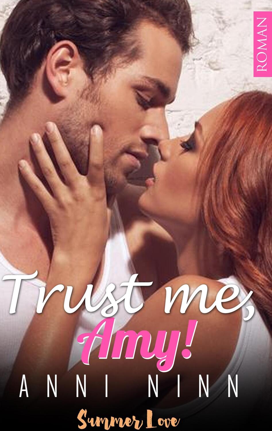 Cover: 9783746034621 | Trust me, Amy! | Anni Ninn | Taschenbuch | Paperback | 344 S. | 2017