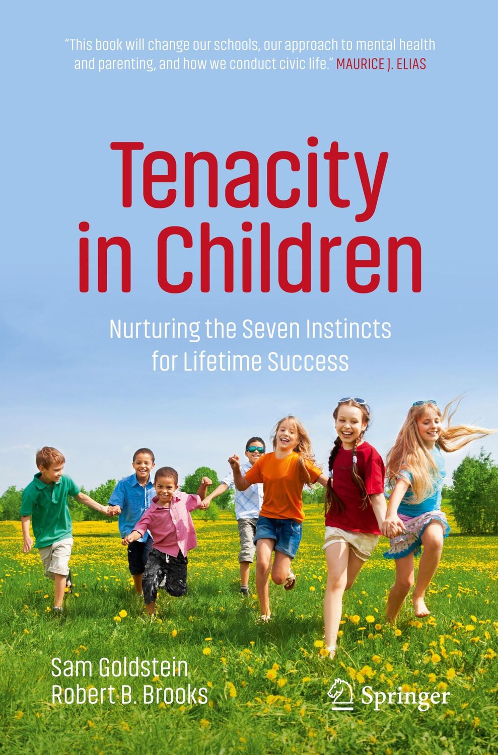 Cover: 9783030650889 | Tenacity in Children | Robert B. Brooks (u. a.) | Taschenbuch | xxiv