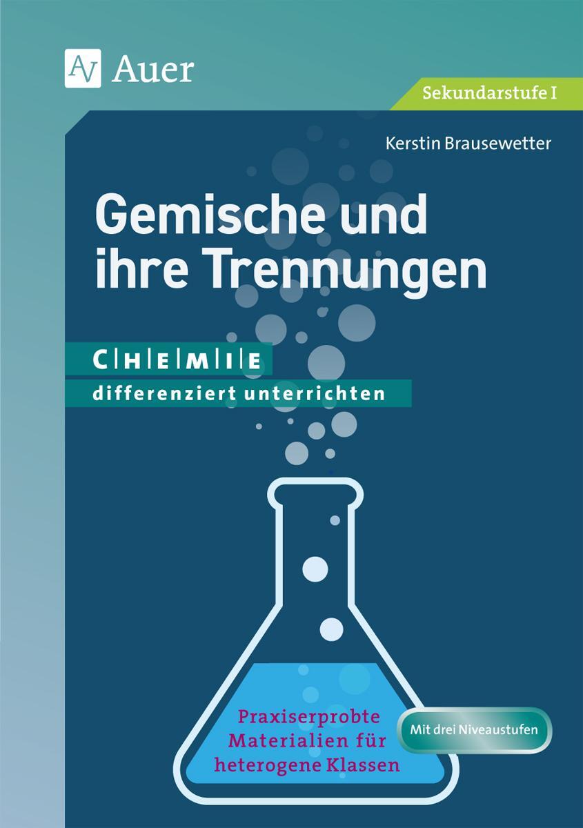 Cover: 9783403077749 | Gemische und ihre Trennungen | Kerstin Brausewetter | Taschenbuch