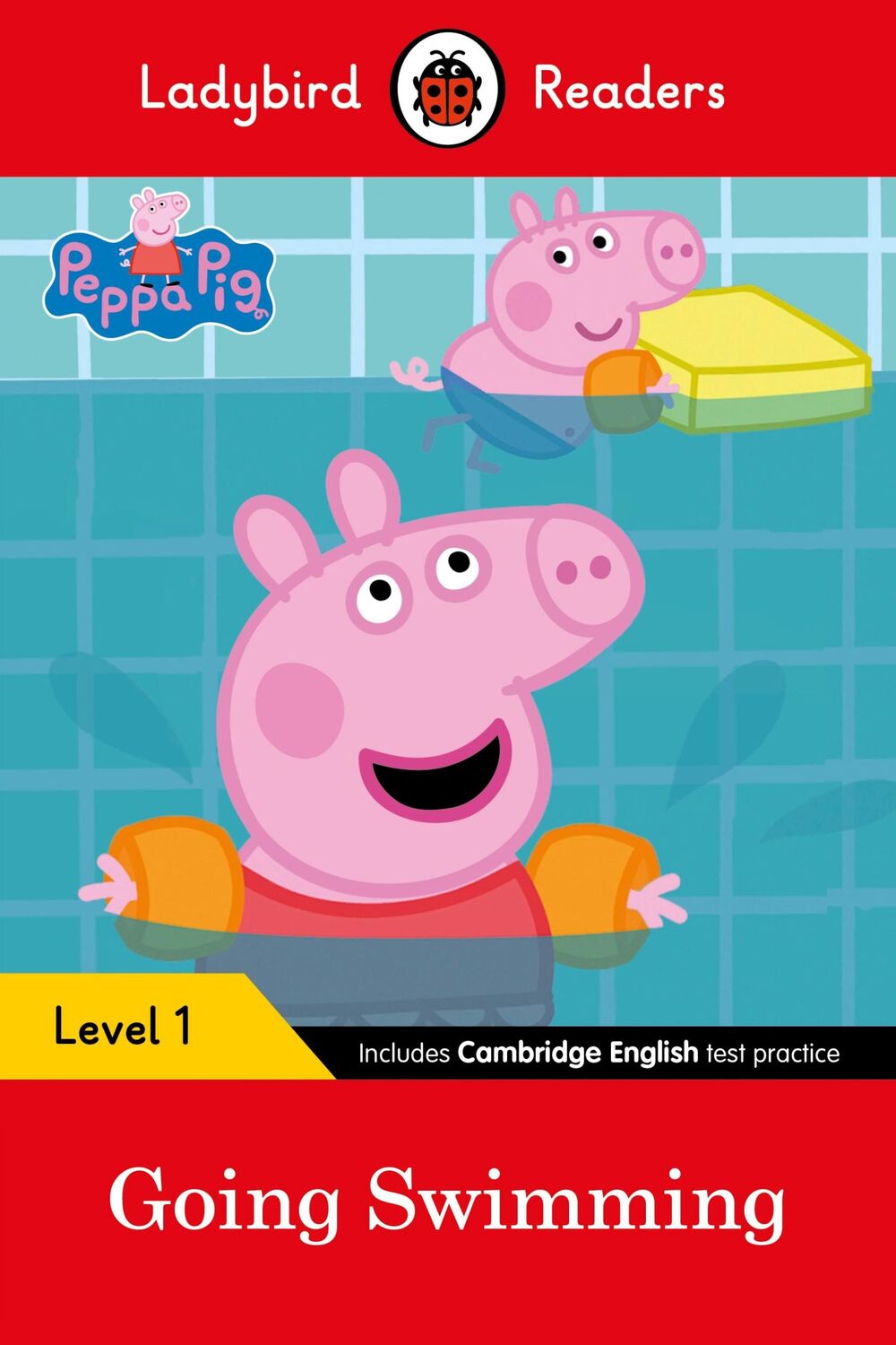 Cover: 9780241316139 | Peppa Pig Going Swimming - Ladybird Readers Level 1 | Taschenbuch