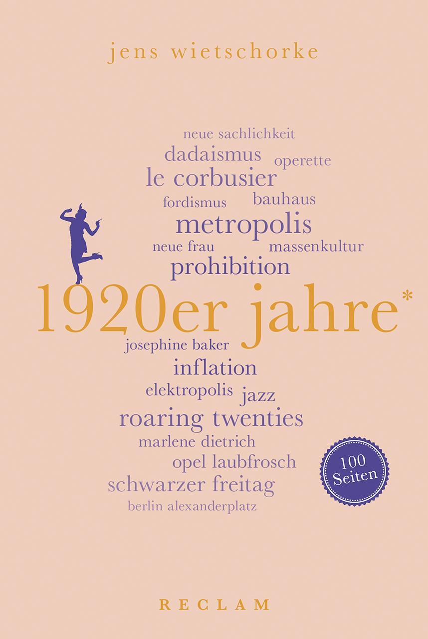 Cover: 9783150205716 | 1920er Jahre. 100 Seiten | Jens Wietschorke | Taschenbuch | Broschiert