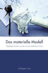 Cover: 9783770556960 | Das materielle Modell | David Ludwig | Taschenbuch | 337 S. | Deutsch