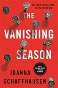 Cover: 9781785657139 | The Vanishing Season | Joanna Schaffhausen | Taschenbuch | Englisch