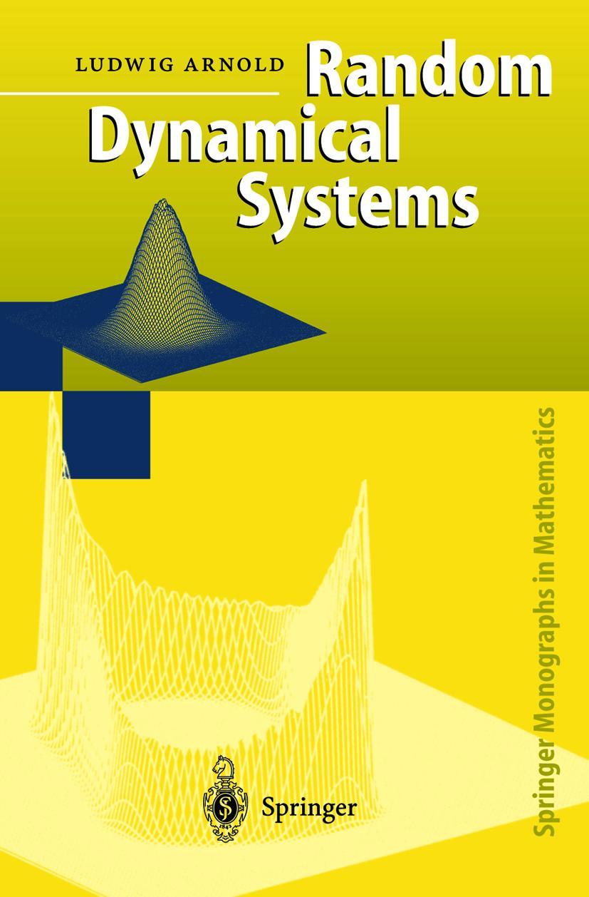 Cover: 9783540637585 | Random Dynamical Systems | Ludwig Arnold | Buch | xv | Englisch | 1998