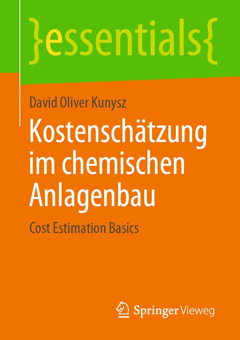 Cover: 9783658292508 | Kostenschätzung im chemischen Anlagenbau | Cost Estimation Basics