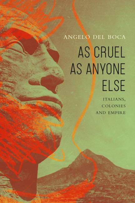 Cover: 9781803093727 | As Cruel as Anyone Else | Italians, Colonies and Empire | Boca | Buch