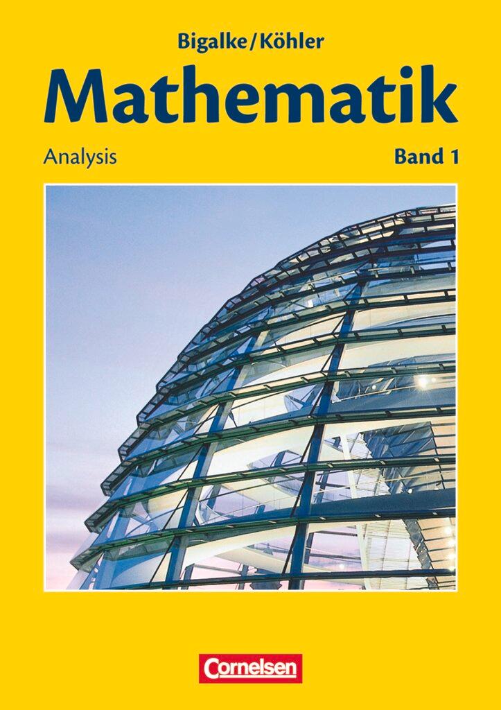 Cover: 9783060004782 | Mathematik Sekundarstufe II. Allgemeine Ausgabe 01. Analysis | Buch