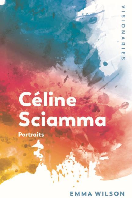 Cover: 9781474425483 | Céline Sciamma | Portraits | Emma Wilson | Taschenbuch | Englisch