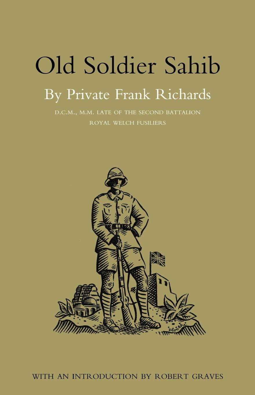 Cover: 9781843425588 | Old Soldier Sahib | Frank Richards (u. a.) | Taschenbuch | Englisch