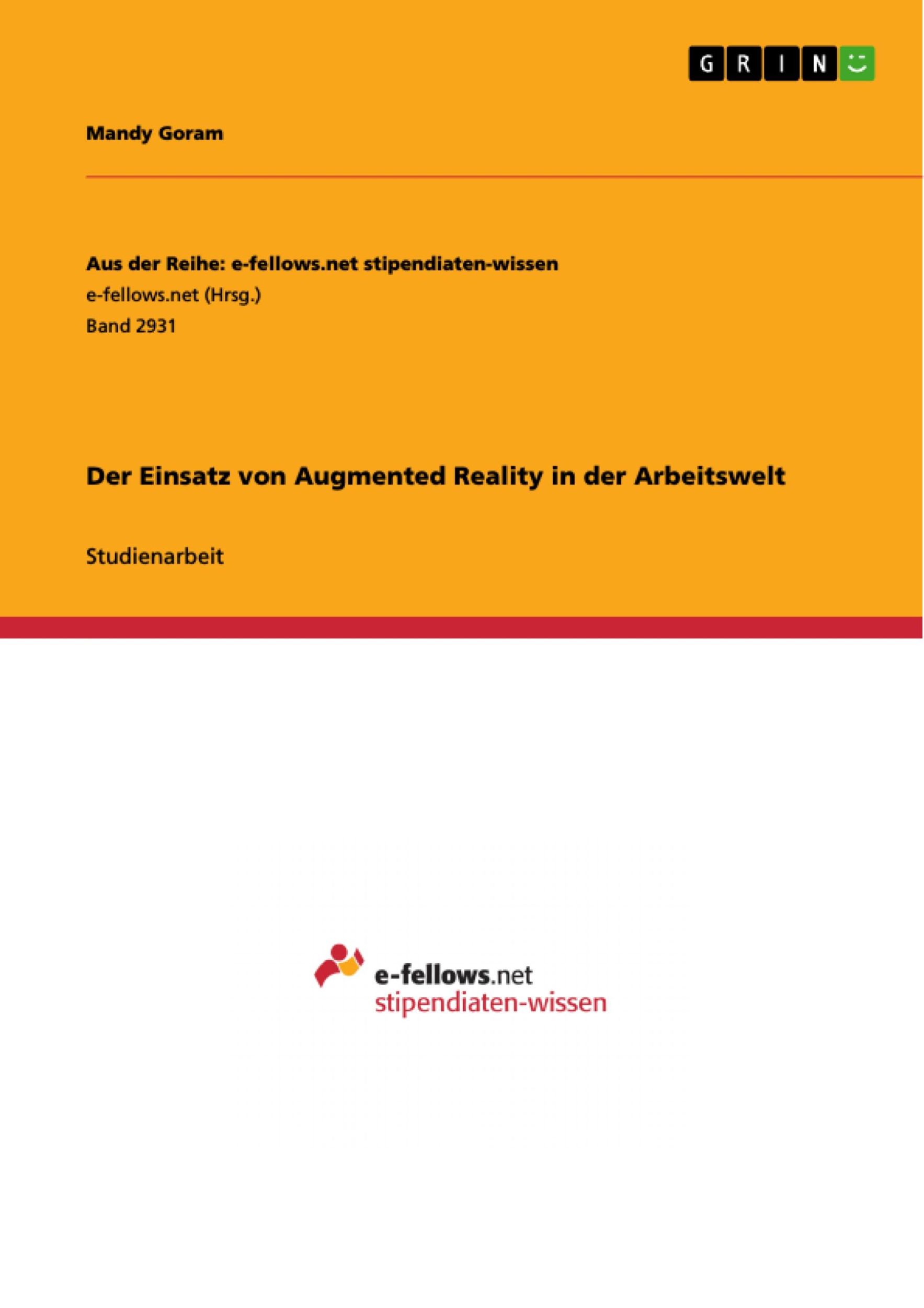 Cover: 9783668838390 | Der Einsatz von Augmented Reality in der Arbeitswelt | Mandy Goram