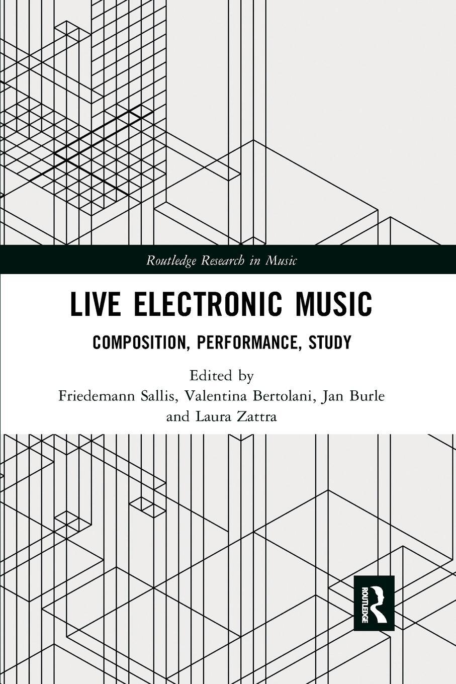 Cover: 9780367869267 | Live Electronic Music | Composition, Performance, Study | Taschenbuch