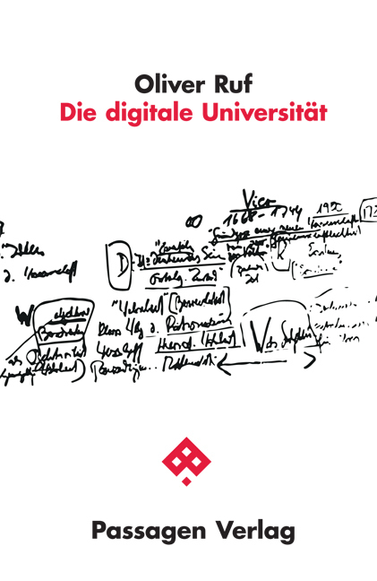 Cover: 9783709204597 | Die digitale Universität | Oliver Ruf | Buch | 224 S. | Deutsch | 2021