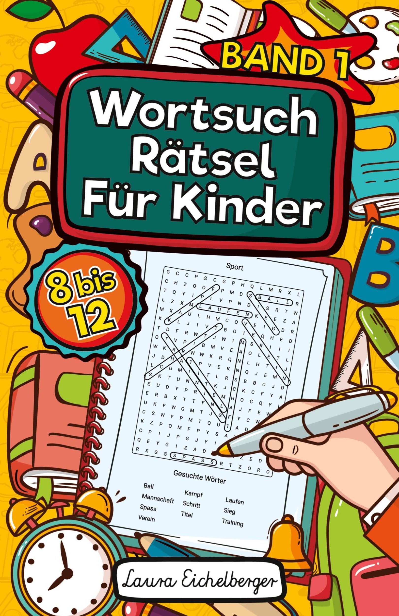 Cover: 9783969260289 | Wortsuchrätsel Für Kinder | Laura Eichelberger | Taschenbuch | 70 S.