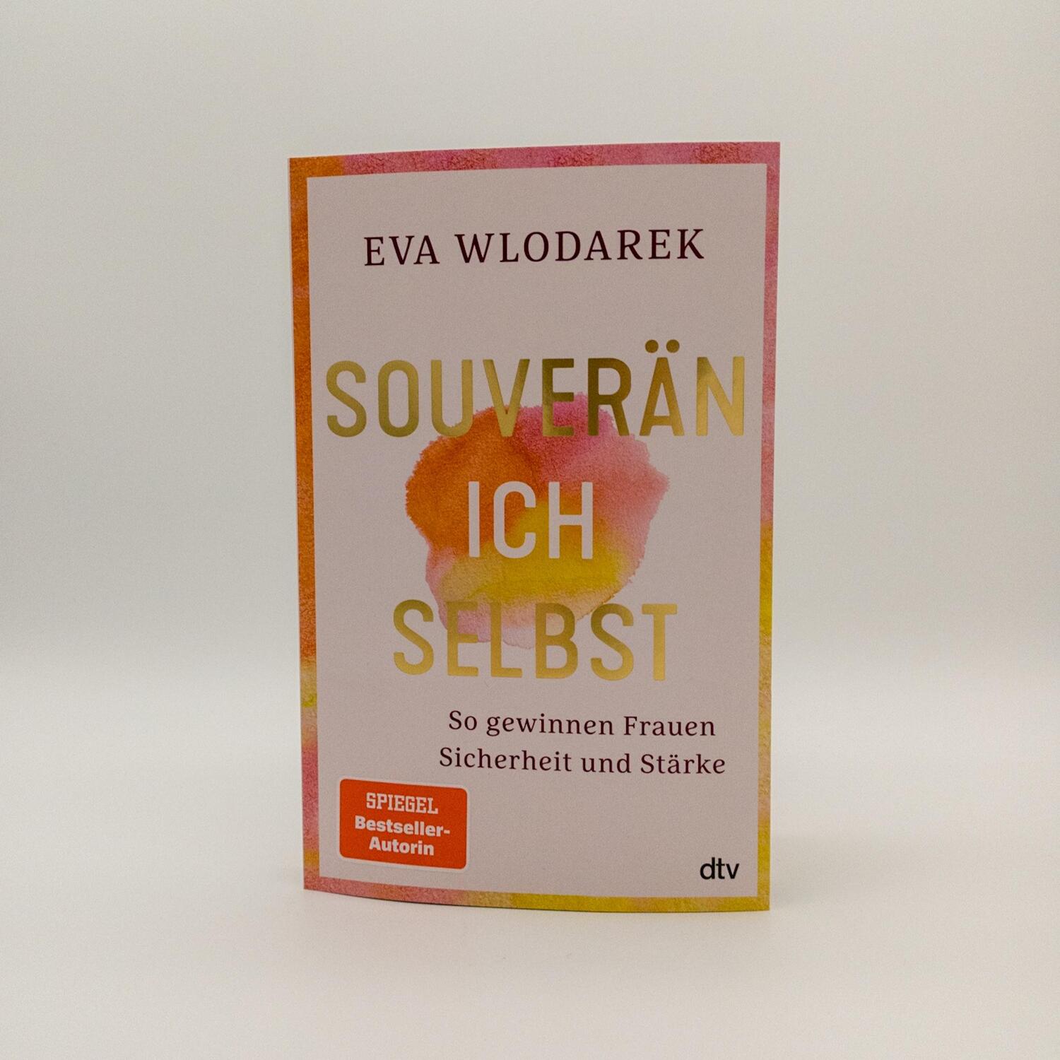 Bild: 9783423263450 | Souverän ich selbst So gewinnen Frauen Sicherheit und Stärke | Buch