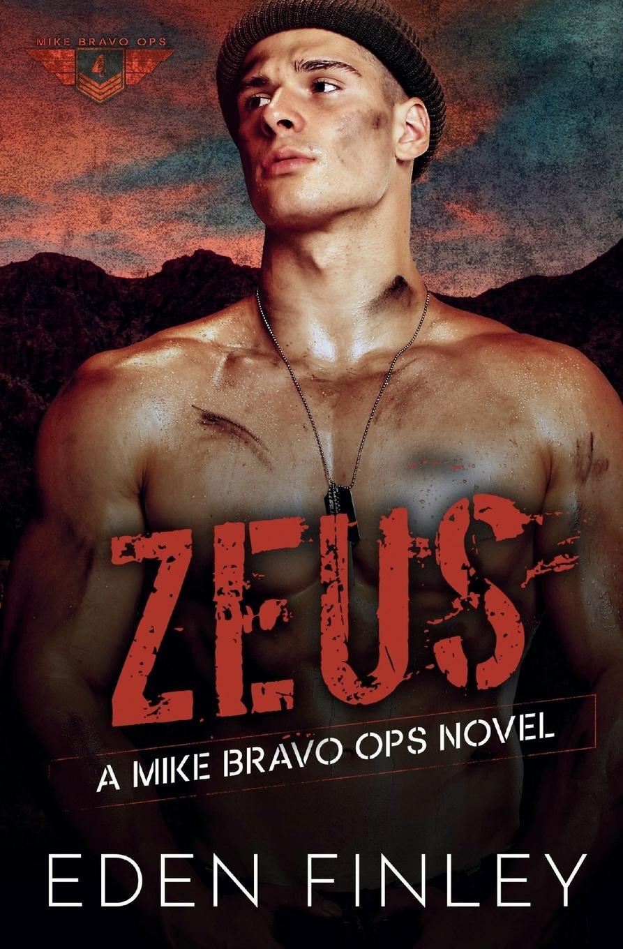 Cover: 9781922743404 | Mike Bravo Ops | Zeus | Eden Finley | Taschenbuch | Paperback | 2024