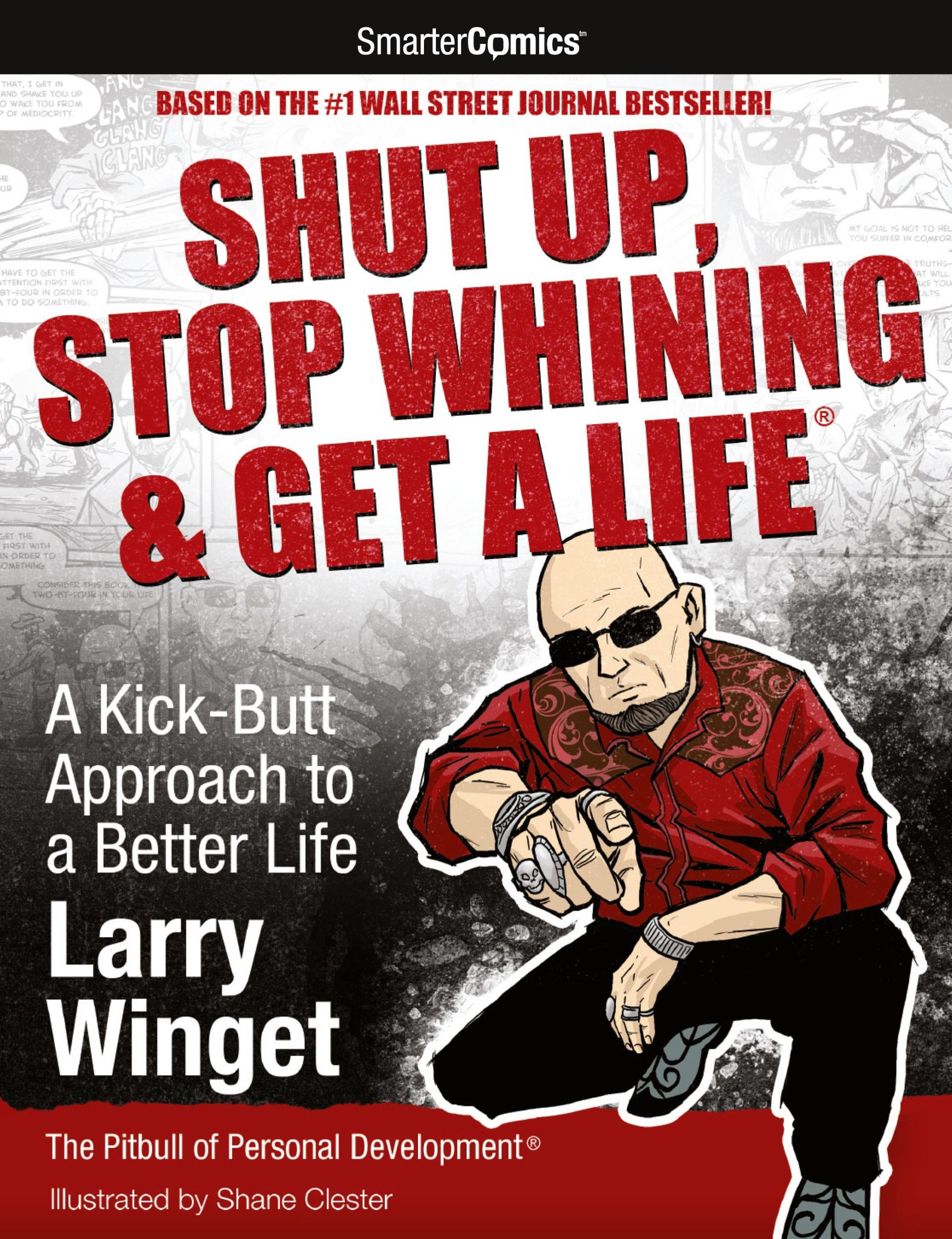 Cover: 9781610660020 | Shut Up, Stop Whining &amp; Get a Life | Larry Winget | Taschenbuch | 2010