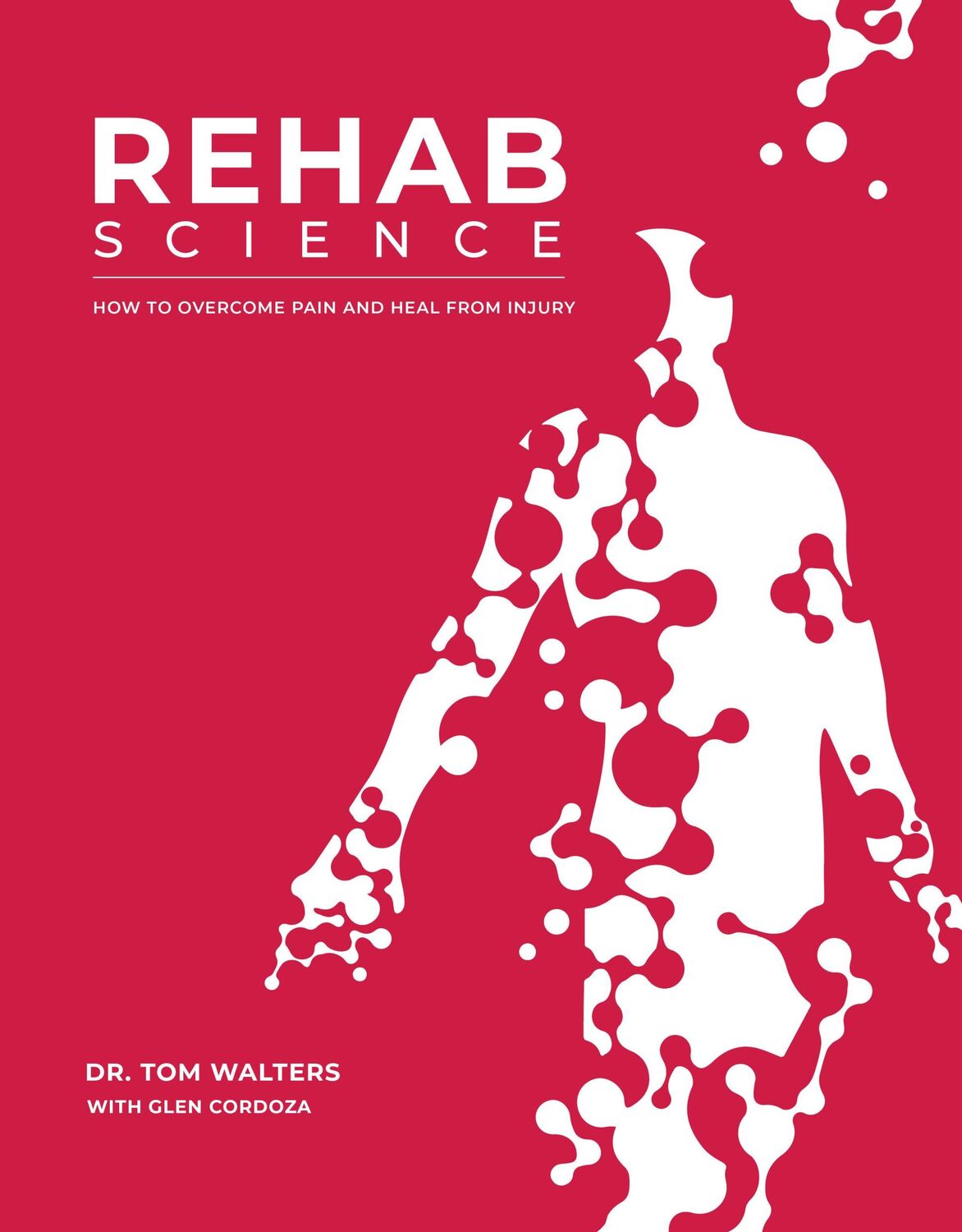 Cover: 9781628601398 | Rehab Science | Glen Cordoza (u. a.) | Buch | Englisch | 2023